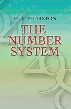 The Number System, Paperback/H. A. Thurston