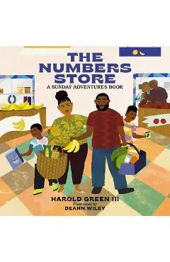 The Numbers Store: Sunday Adventures Series - Harold Green Iii