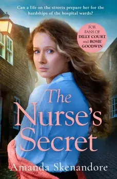 The Nurse's Secret, Paperback/Amanda Skenandore