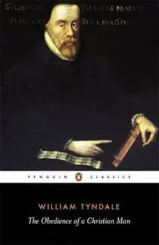 The Obedience of a Christian Man, Paperback/William Tyndale