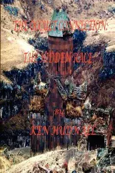 The Occult Connection II: The Hidden Race, Paperback/Ken Hudnall