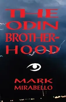 The Odin Brotherhood, Paperback/Mark Mirabello