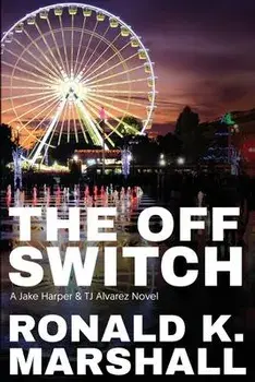 The Off Switch: Tic Toc, Paperback/Ronald K. Marshall