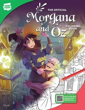 The Official Morgana and Oz Coloring Book. 46 original illustrations to color and enjoy, Paperback/Walter Foster Creative Team