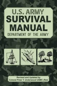 The Official U.S. Army Survival Manual Updated, Paperback/***