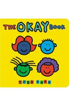 The Okay Book - Todd Parr