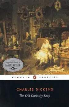 The Old Curiosity Shop: A Tale, Paperback/Charles Dickens