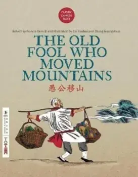 The Old Fool Who Moved Mountains, Paperback/Francis Gerard