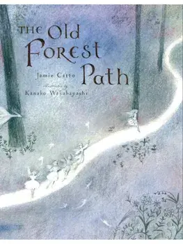 The Old Forest Path, Paperback/Jamie Catto