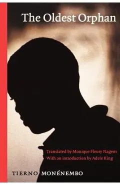 The Oldest Orphan - Tierno Monenembo