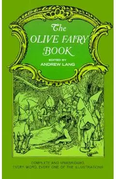 The Olive Fairy Book - Andrew Lang