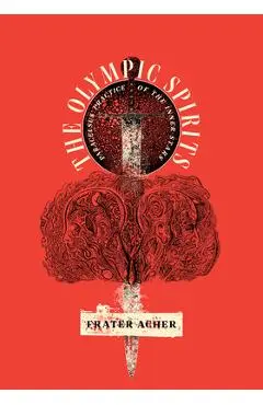 The Olympic Spirits: Paracelsus' Practice of the Inner Stars - Frater Acher