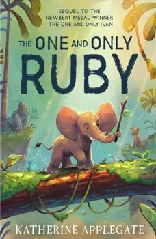 The One and Only Ruby, Paperback/***