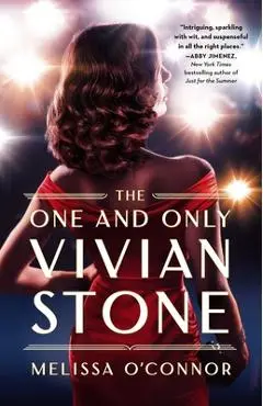 The One and Only Vivian Stone - Melissa O'connor