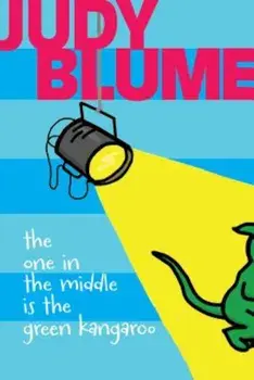 The One in the Middle Is the Green Kangaroo, Paperback/Judy Blume