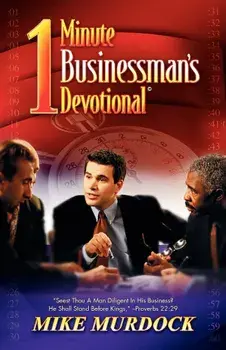 The One-Minute Businessman's Devotional, Paperback/Mike Murdock