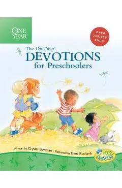 The One Year Book of Devotions for Preschoolers - Crystal Bowman