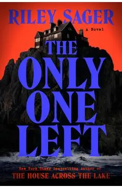 The Only One Left - Riley Sager