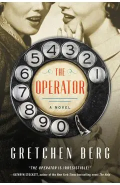 The Operator - Gretchen Berg