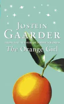 The Orange Girl/Jostein Gaarder
