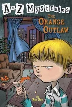The Orange Outlaw, Paperback/Ron Roy