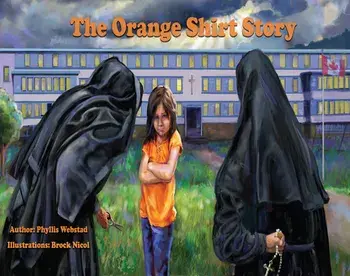 The Orange Shirt Story, Paperback/Phyllis Webstad