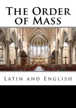 The Order of Mass in Latin and English, Paperback/Derek Leigh