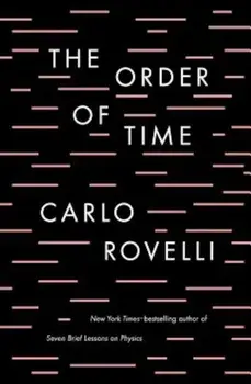 The Order of Time, Hardcover/Carlo Rovelli