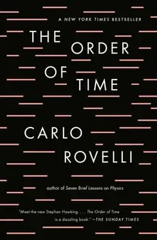 The Order of Time, Paperback/Carlo Rovelli