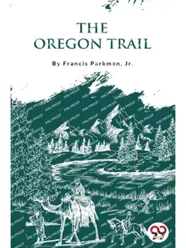 The Oregon Trail, Paperback/***