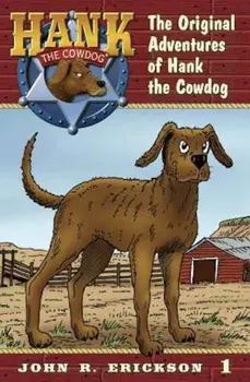 The Original Adventures of Hank the Cowdog, Paperback/John R. Erickson