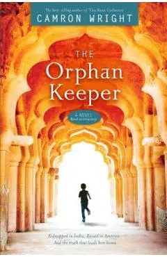 The Orphan Keeper - Camron Wright