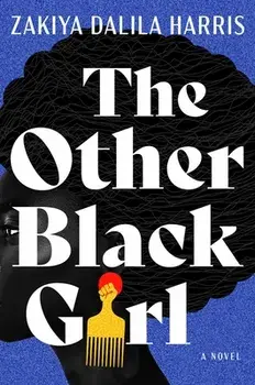 The Other Black Girl, Hardcover/Zakiya Dalila Harris