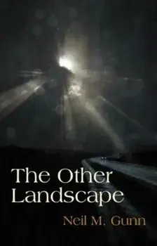 The Other Landscape. New ed, Paperback/Neil M. Gunn