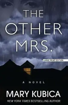 The Other Mrs., Paperback/Mary Kubica