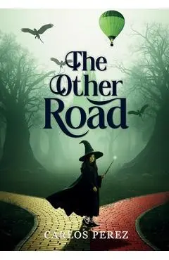 The Other Road - Carlos Perez