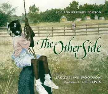 The Other Side, Hardcover/Jacqueline Woodson