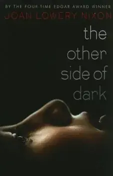 The Other Side of Dark, Paperback/Joan Lowery Nixon
