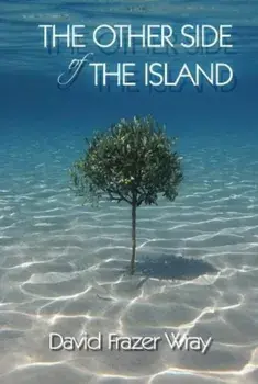 The Other Side Of The Island, Paperback/David Frazer Wray