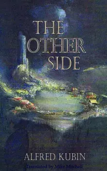 The Other Side, Paperback/Alfred Kubin