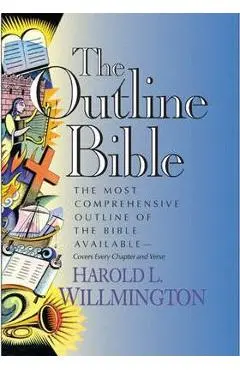 The Outline Bible - Harold L. Willmington