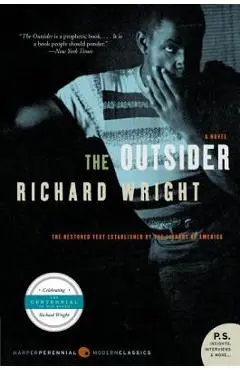 The Outsider - Richard Wright