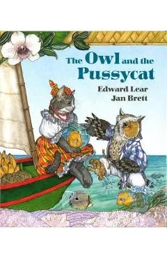 The Owl and the Pussycat - Edward Lear