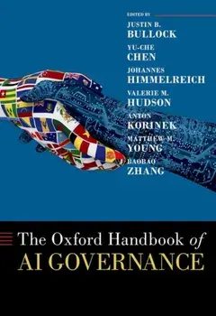 The Oxford Handbook of AI Governance, Hardback/***