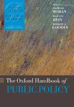 The Oxford Handbook of Public Policy, Paperback/Michael Moran