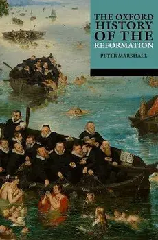 The Oxford History of the Reformation, Paperback/***