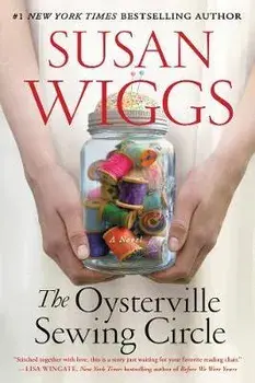 The Oysterville Sewing Circle, Paperback/Susan Wiggs