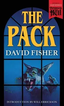 The Pack (Paperbacks from Hell), Paperback/David Fisher