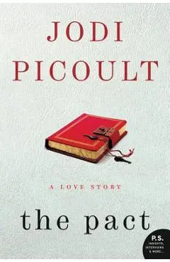 The Pact: A Love Story - Jodi Picoult