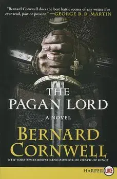 The Pagan Lord, Paperback/Bernard Cornwell